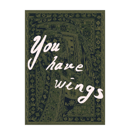 You Have Wings